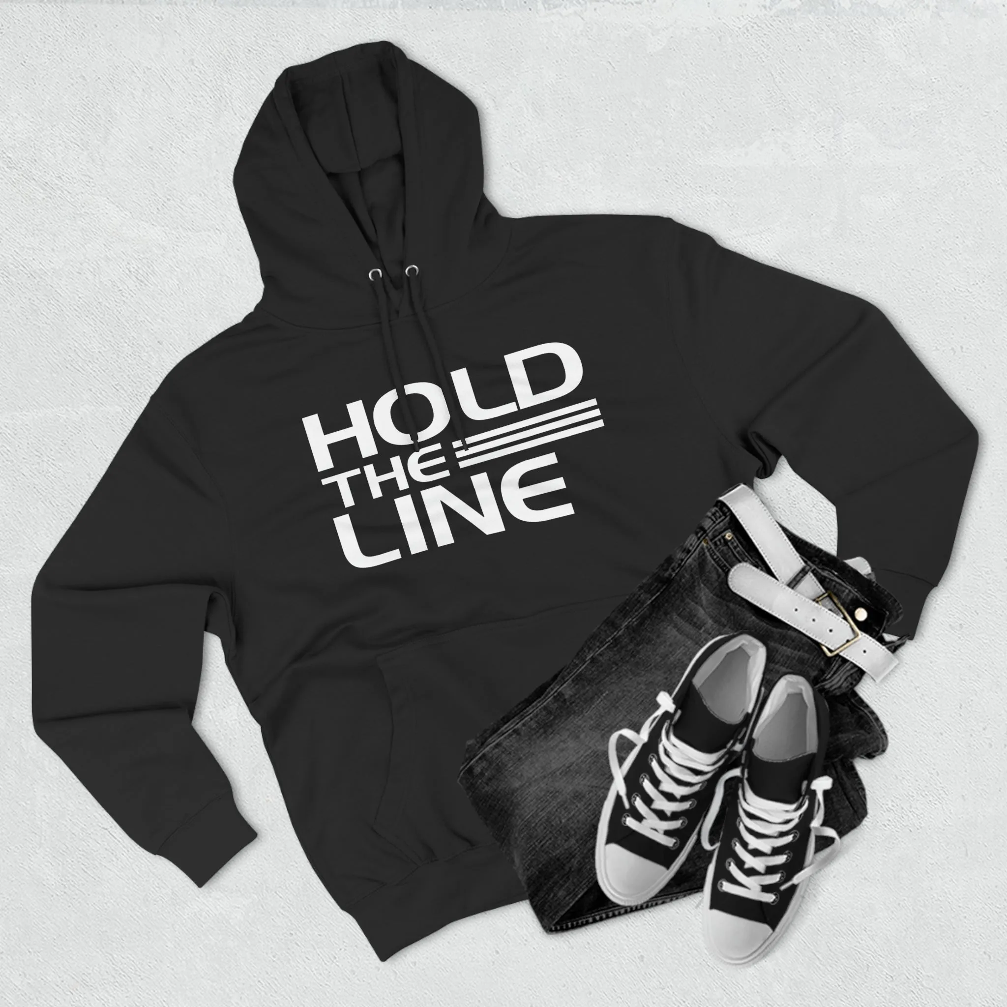 Hold The Line Hooded Sweatshirt