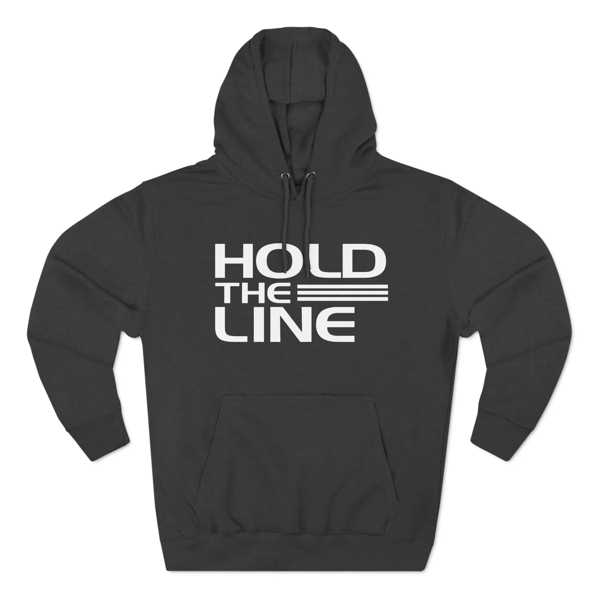 Hold The Line Hooded Sweatshirt